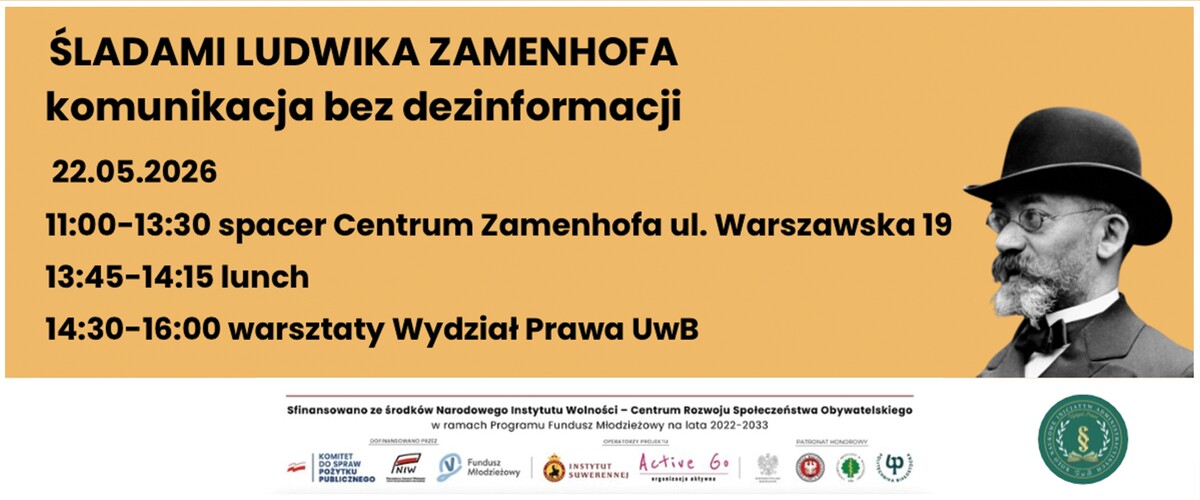 "Śladami Ludwika Zamenhofa - komunikacja bez dezinformacji"