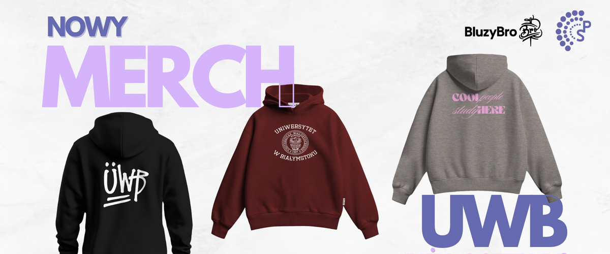 Bluzy dostępne w sprzedaży z podpisem nowy merch uwb juz dostępny